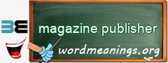 WordMeaning blackboard for magazine publisher